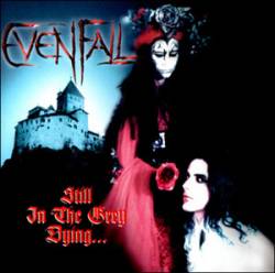 Still in the Grey Dying